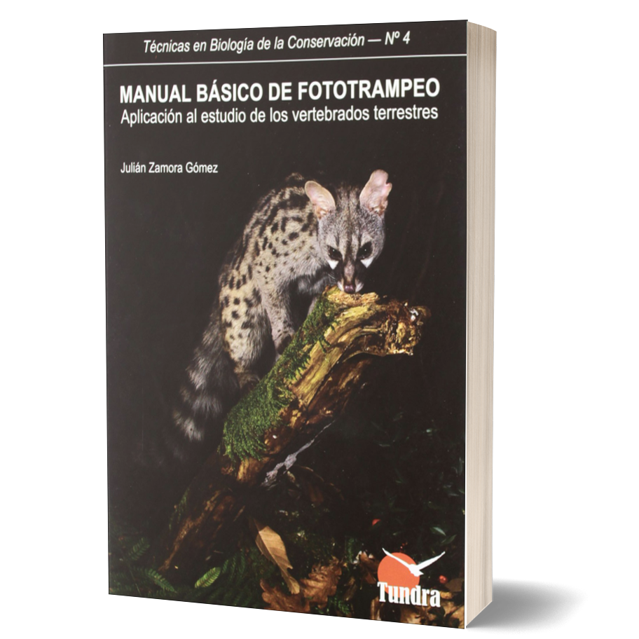 Manual Básico de Fototrampeo. Aplicación al Estudio de los Vertebrados Terrestres