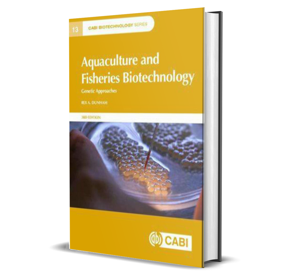 Aquaculture And Fisheries Biotechnology: Genetic Approaches (CABI Biotechnology Series, 13)