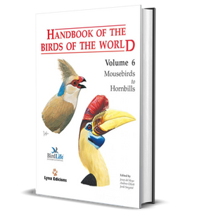 Handbook of the Birds of the World Vol.6: Mousebirds to Hornbills