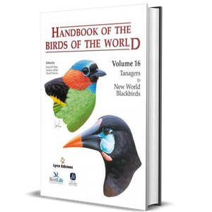 Handbook of the Birds of the World Vol.16: Tanagers to New World Blackbirds