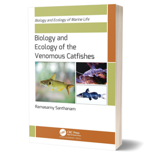 Biology and Ecology of the Venomous Catfishes (Biology and Ecology of Marine Life)