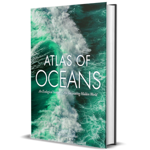 Atlas of Oceans: An Ecological Survey of Underwater Life