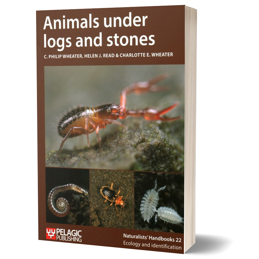 Animals Under Logs and Stones (Naturalists' Handbooks, 22)