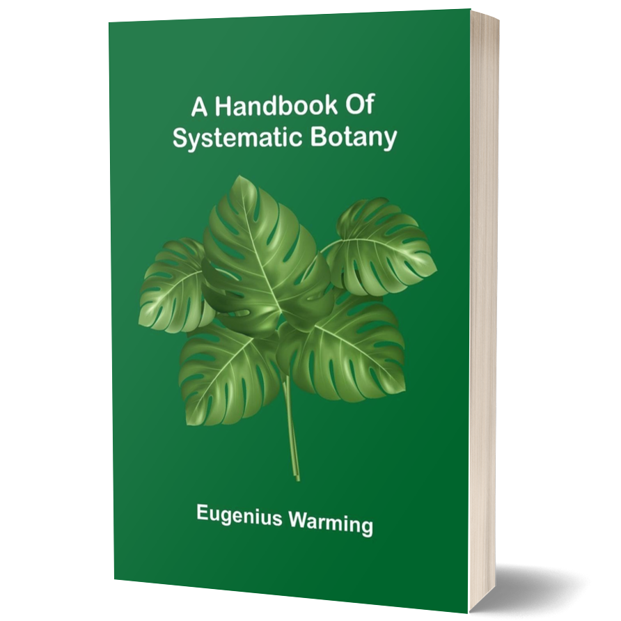 A Handbook Of Systematic Botany