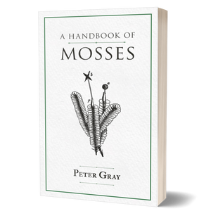 A Handbook of Mosses