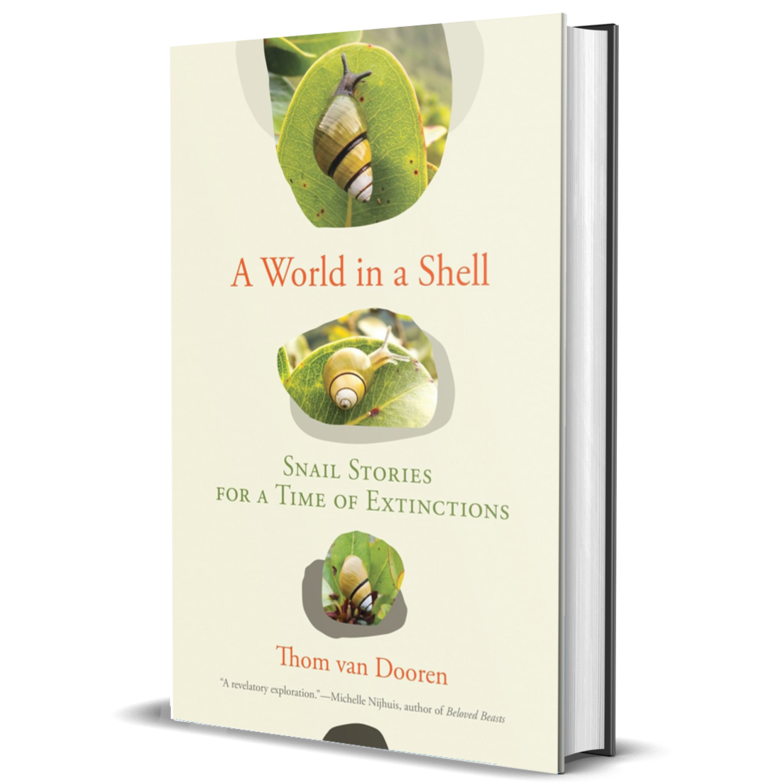 A World in a Shell: Snail Stories for a Time of Extinctions