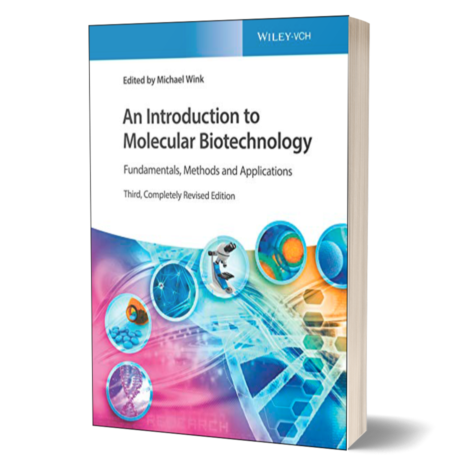 An Introduction to Molecular Biotechnology: Fundamentals, Methods and ...