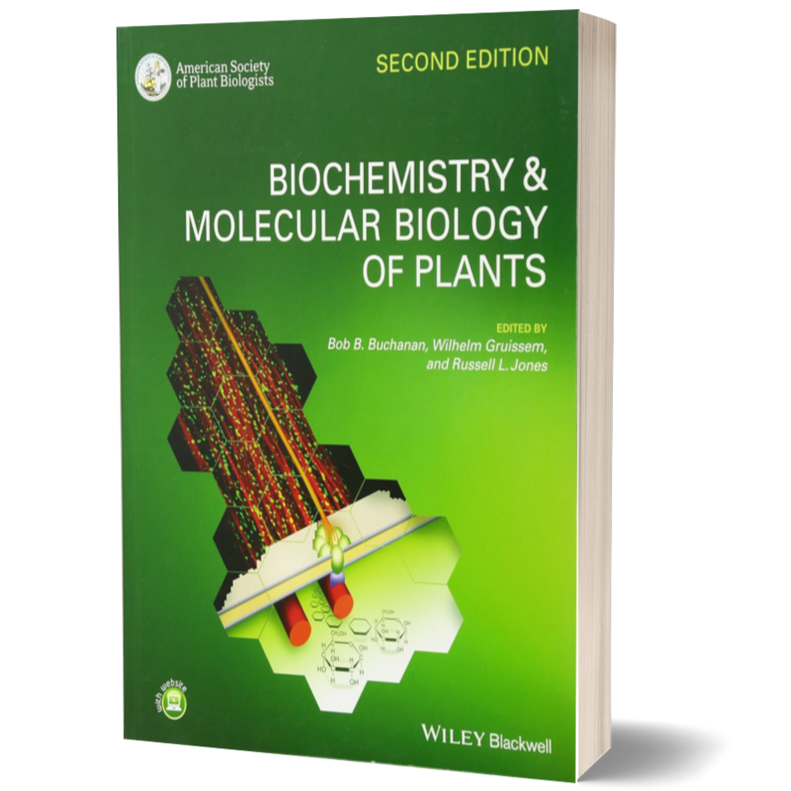 Biochemistry and Molecular Biology of Plants 2nd Edition