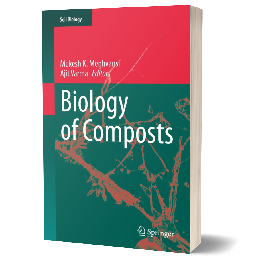 Biology of Composts (Soil Biology, 58)