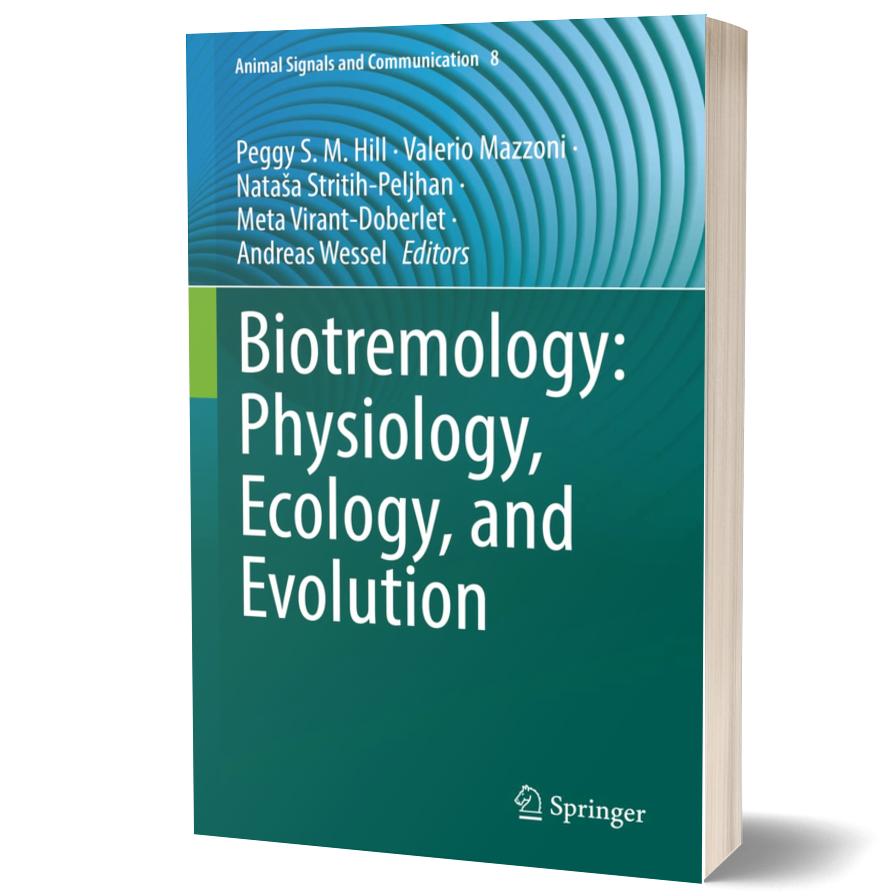 Biotremology: Physiology, Ecology, and Evolution (Animal Signals and Communication Book 8)