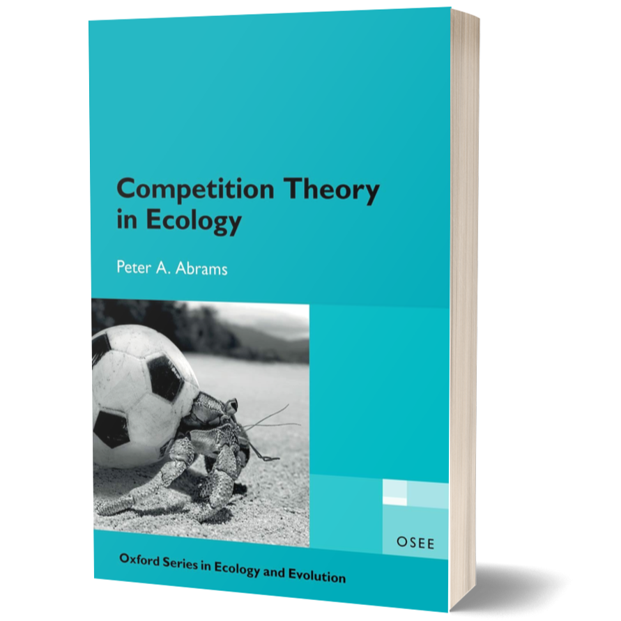 Competition Theory in Ecology (Oxford Series in Ecology and Evolution)