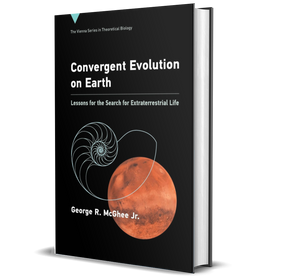 Convergent Evolution on Earth: Lessons for the Search for Extraterrestrial Life (Vienna Series in Theoretical Biology)