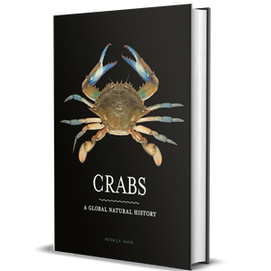 Crabs: A Global Natural History