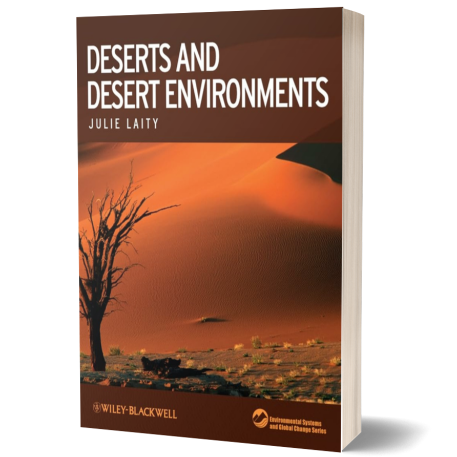 Deserts and Desert Environments 1st Edition