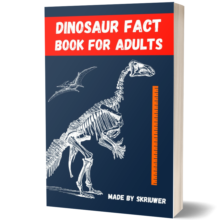 Dinosaur Fact Book for Adults: Dinosaurs Uncovered: 300 Fascinating Facts for Grown Ups