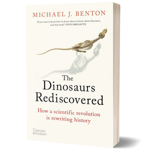 Dinosaurs Rediscovered: The Scientific Revolution in Paleontology