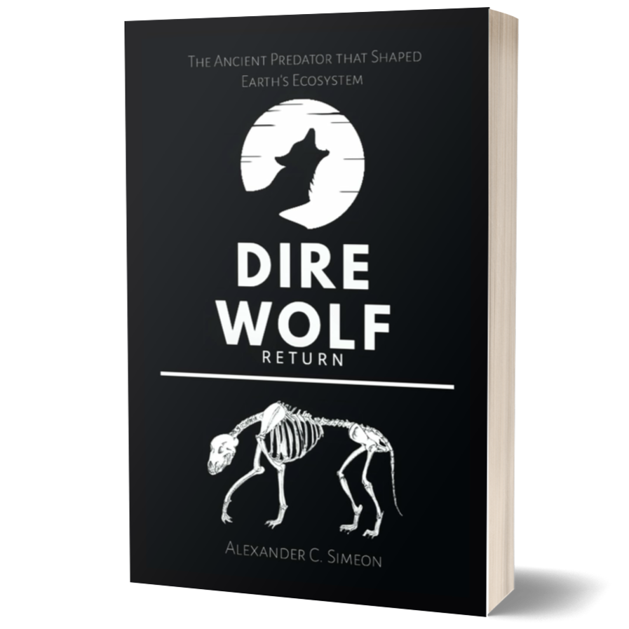 Dire Wolf Return: The Ancient Predator That Shaped Earth’s Ecosystem (Prehistoric Animals)