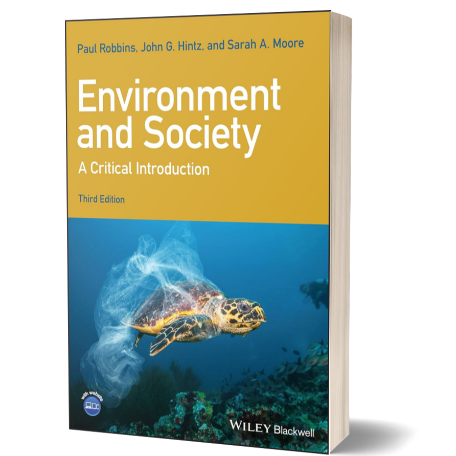 Environment and Society: A Critical Introduction, 3rd Edition