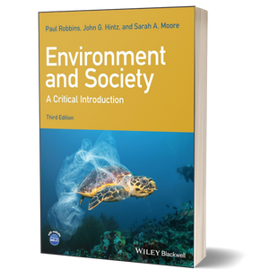 Environment and Society: A Critical Introduction, 3rd Edition