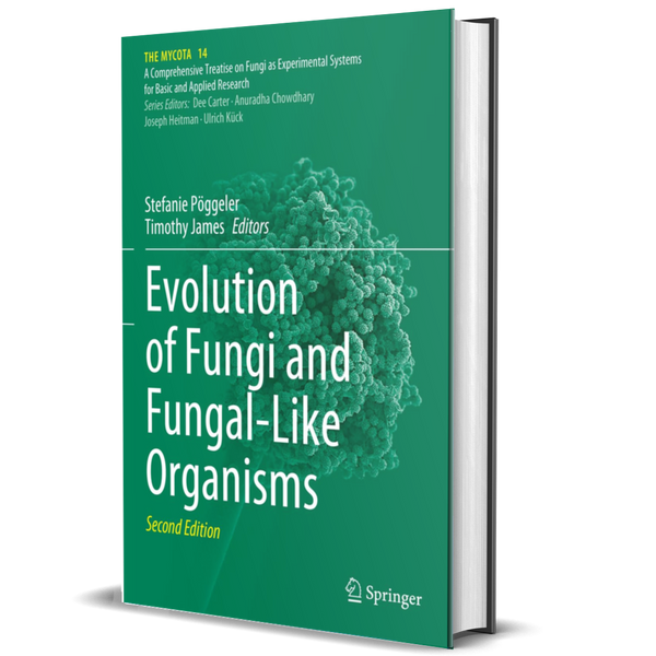 Evolution of Fungi and Fungal-Like Organisms (The Mycota, 14) ²⁵ ...