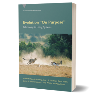 Evolution on Purpose: Teleonomy in Living Systems