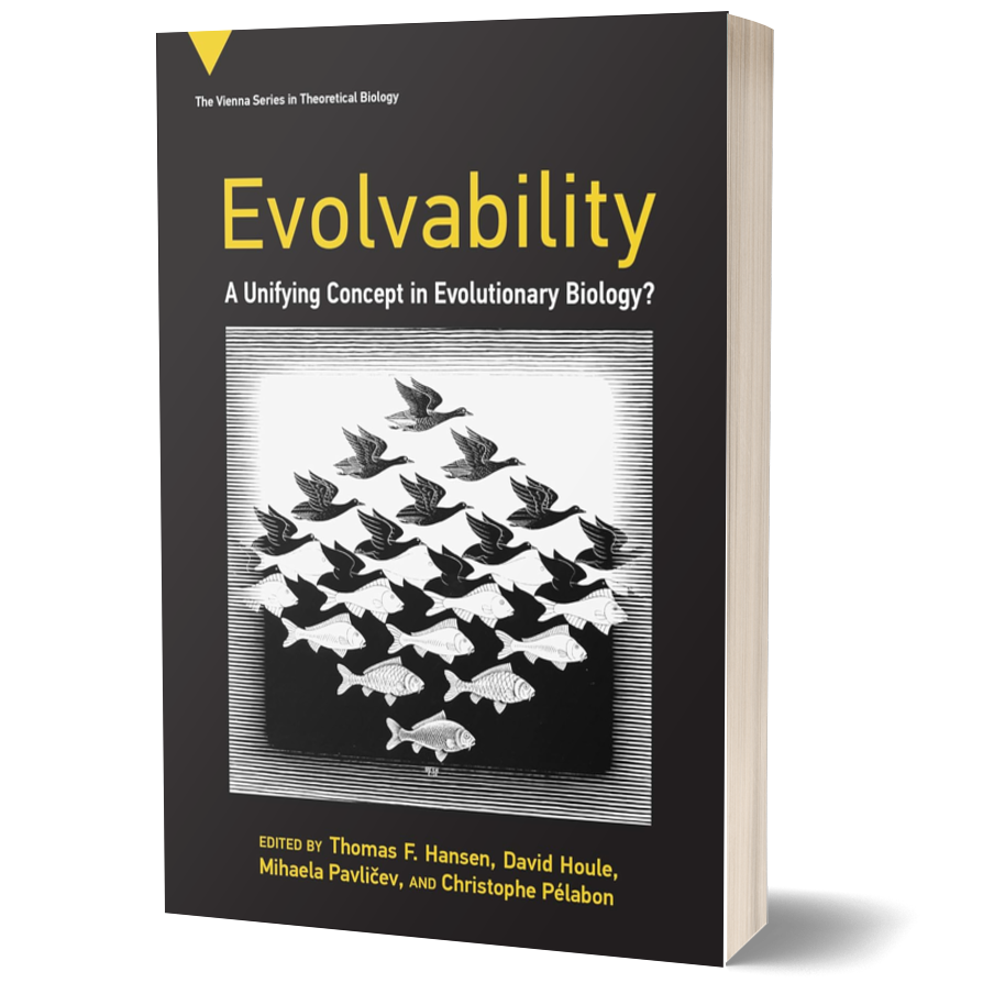 Evolvability: A Unifying Concept in Evolutionary Biology? (Vienna Series in Theoretical Biology)