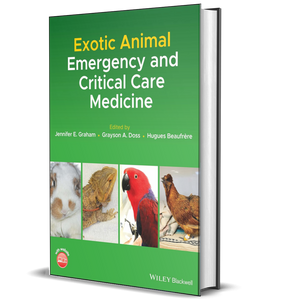 Exotic Animal Emergency and Critical Care Medicine