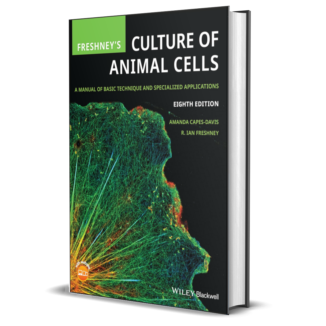 Freshney's Culture of Animal Cells: A Manual of Basic Technique and Specialized Applications, 8th Edition