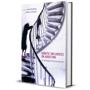 Genetic Influences on Addiction: An Intermediate Phenotype Approach