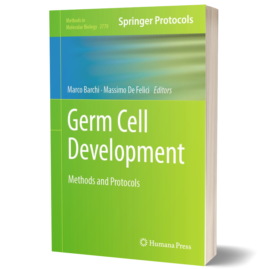 Germ Cell Development: Methods and Protocols (Methods in Molecular Biology, 2770)