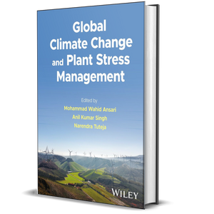Global Climate Change and Plant Stress Management