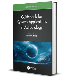 Guidebook for Systems Applications in Astrobiology (Series in Astrobiology)