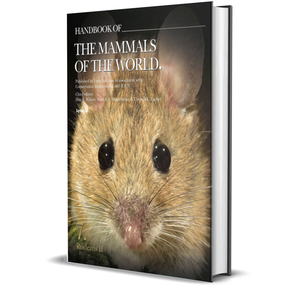 Handbook of the Mammals of the World. Vol.7: Rodents II