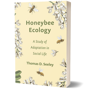 Honeybee Ecology: A Study of Adaptation in Social Life