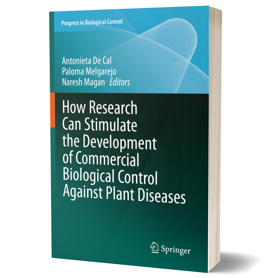 How Research Can Stimulate the Development of Commercial Biological Control Against Plant Diseases
