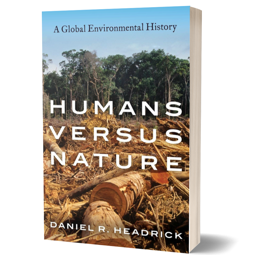Humans versus Nature: A Global Environmental History