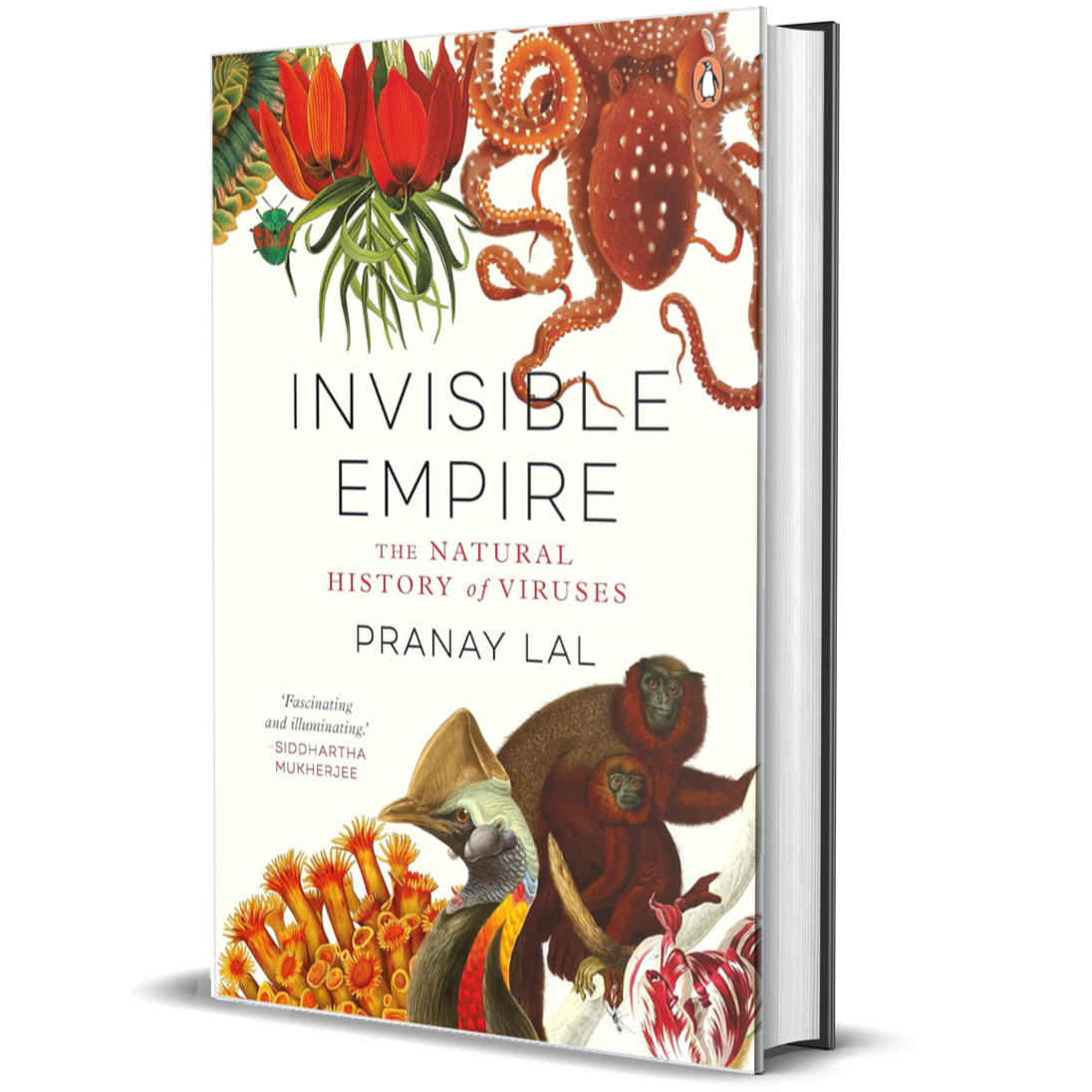 Invisible Empire: The Natural History of Viruses