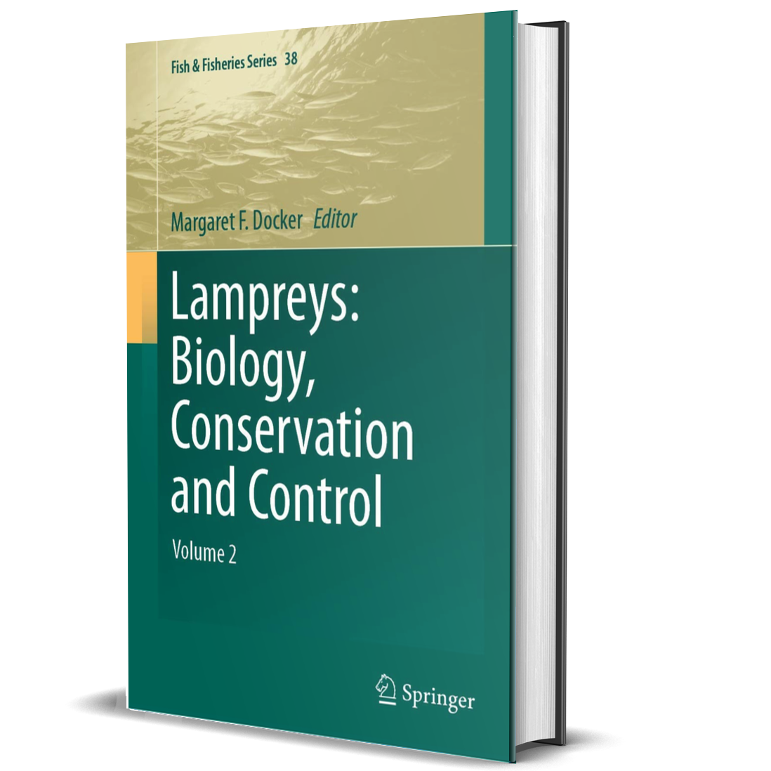 Lampreys: Biology, Conservation and Control: Volume 2