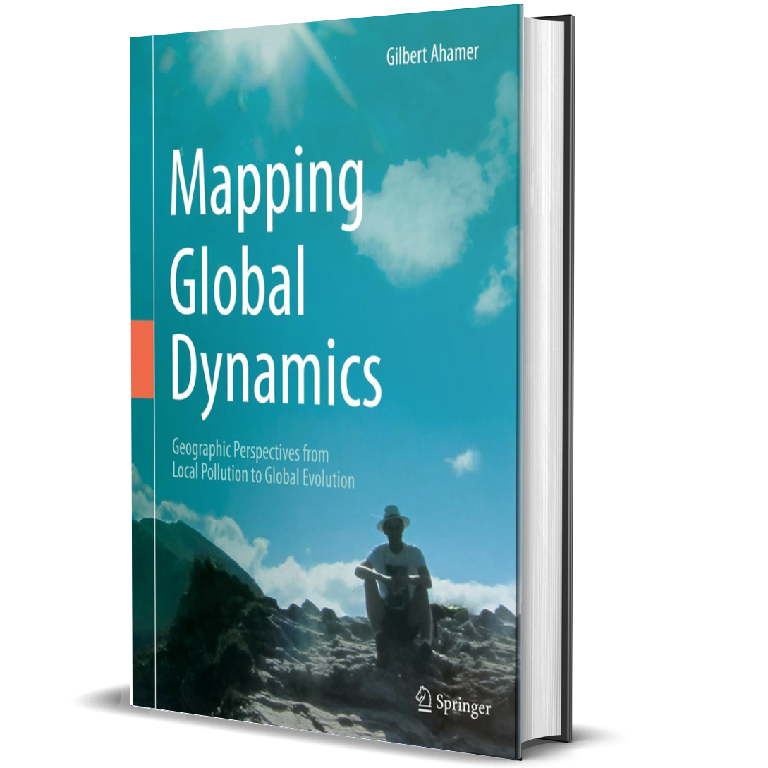 Mapping Global Dynamics: Geographic Perspectives from Local Pollution to Global Evolution (Environmental Pollution)