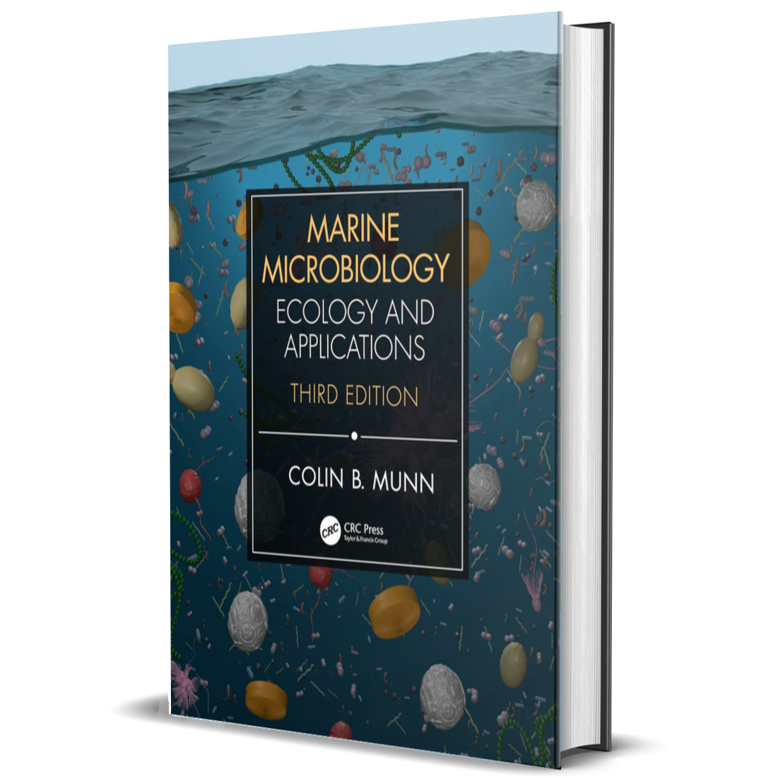 Marine Microbiology: Ecology & Applications, 3rd Ed.