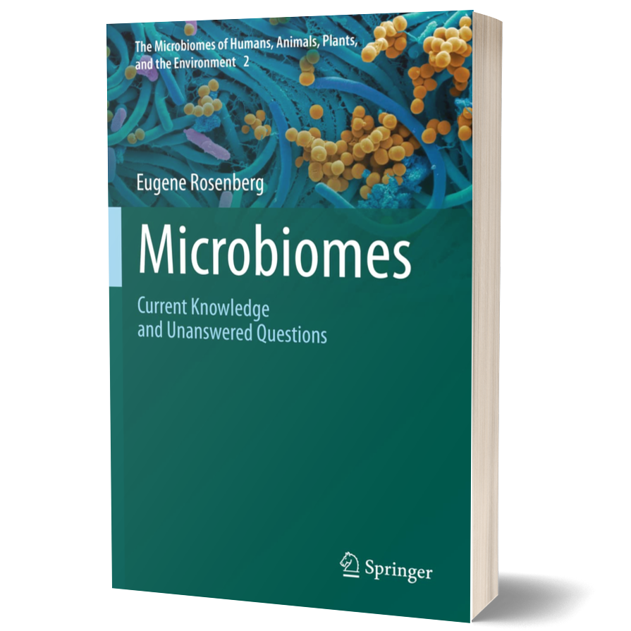Microbiomes: Current Knowledge and Unanswered Questions (The Microbiomes of Humans, Animals, Plants, and the Environment Book 2)