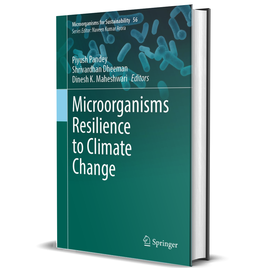 Microorganisms Resilience to Climate Change (Microorganisms for Sustainability, 56)