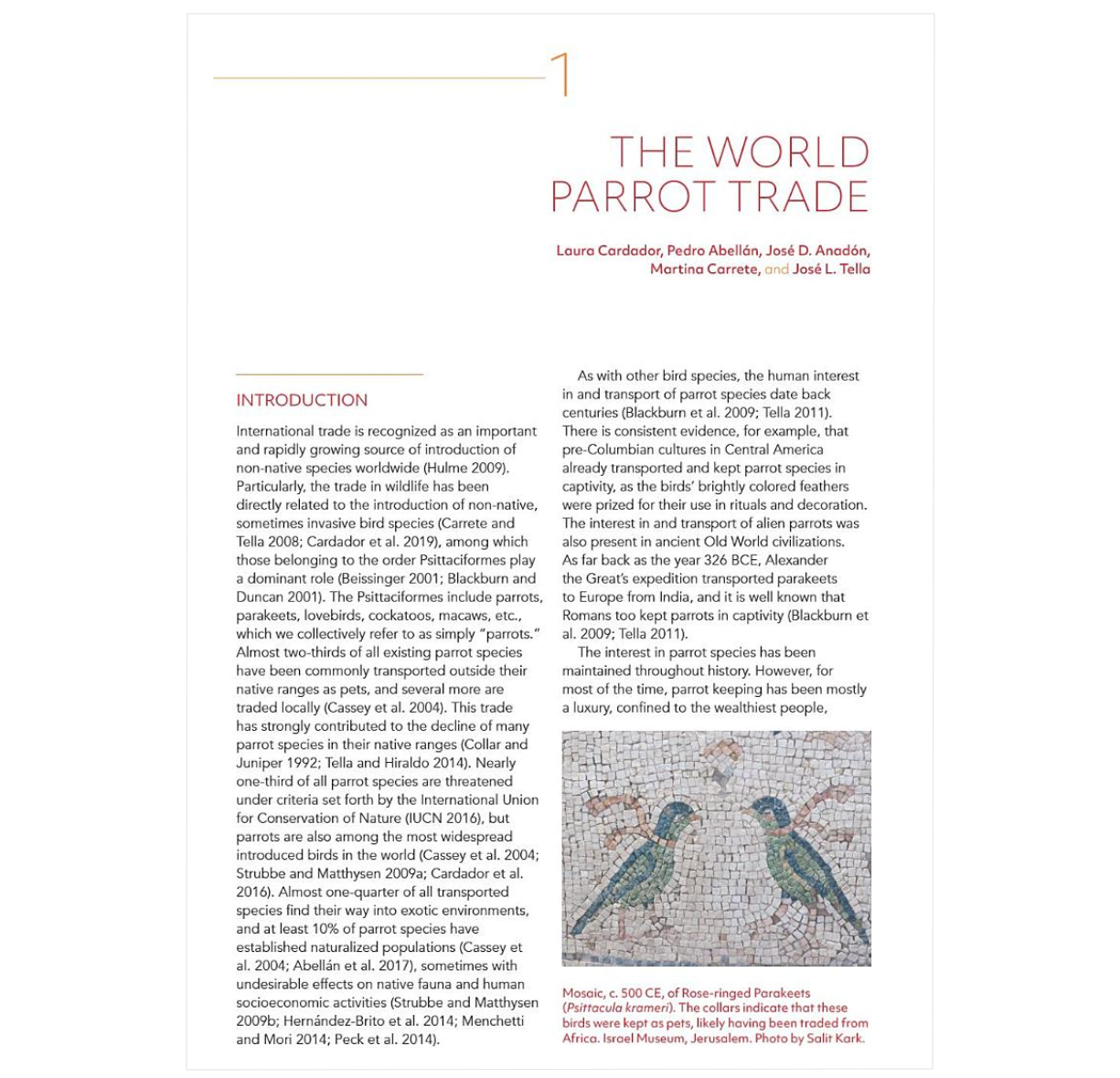 Naturalized Parrots of the World: Distribution, Ecology, and Impacts of the World's Most Colorful Colonizers