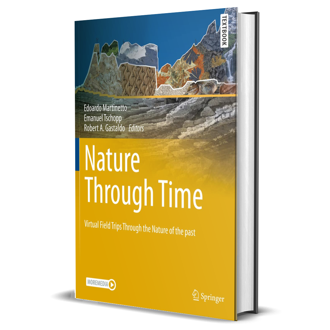 Nature through Time: Virtual Field Trips through the Nature of the Past (Springer Textbooks in Earth Sciences, Geography and Environment)