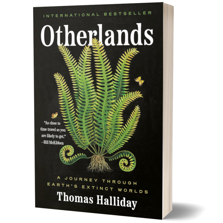 Otherlands: A Journey through Earth's Extinct Worlds