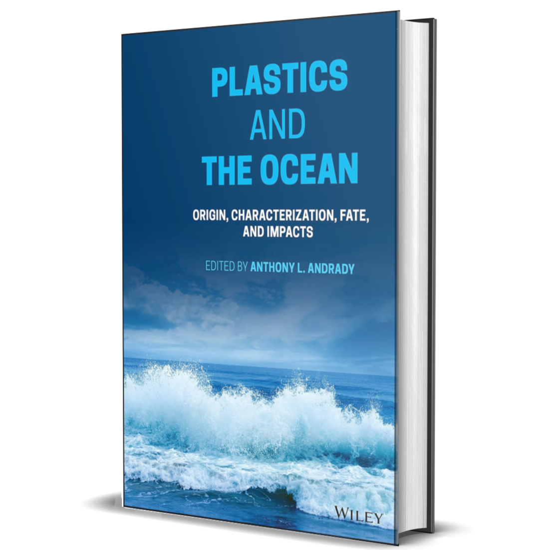 Plastics and the Ocean: Origin, Characterization, Fate, and Impacts