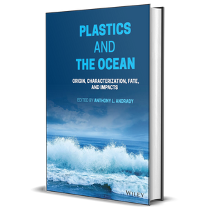 Plastics and the Ocean: Origin, Characterization, Fate, and Impacts