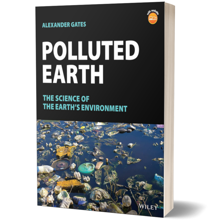Polluted Earth: The Science of the Earth's Environment