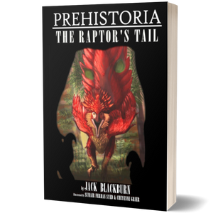 Prehistoria: The Raptor's Tail (Black & White)
