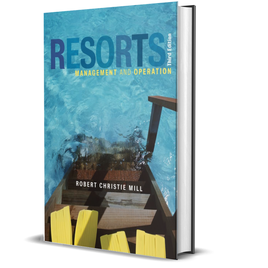Resorts: Management and Operation, 3rd Edition